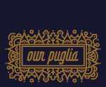 Our Puglia